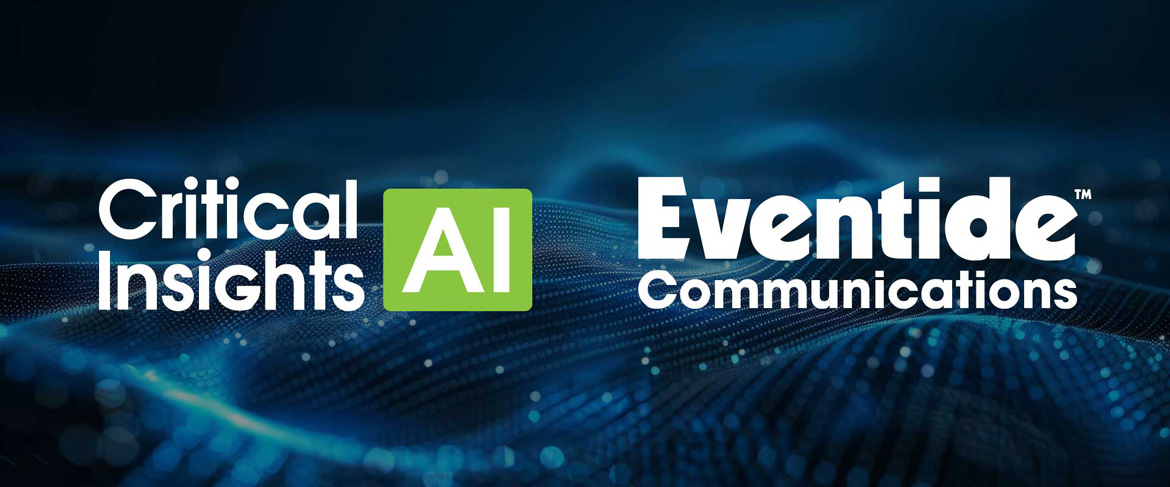 Critical Insights AI logo and Eventide Communications logo